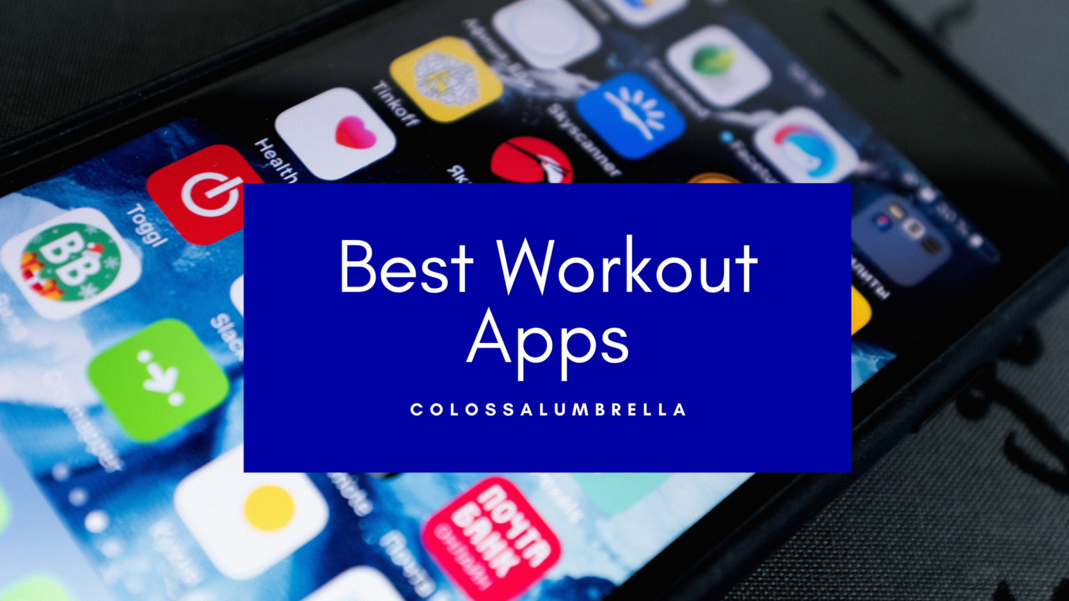 Best Workout Apps