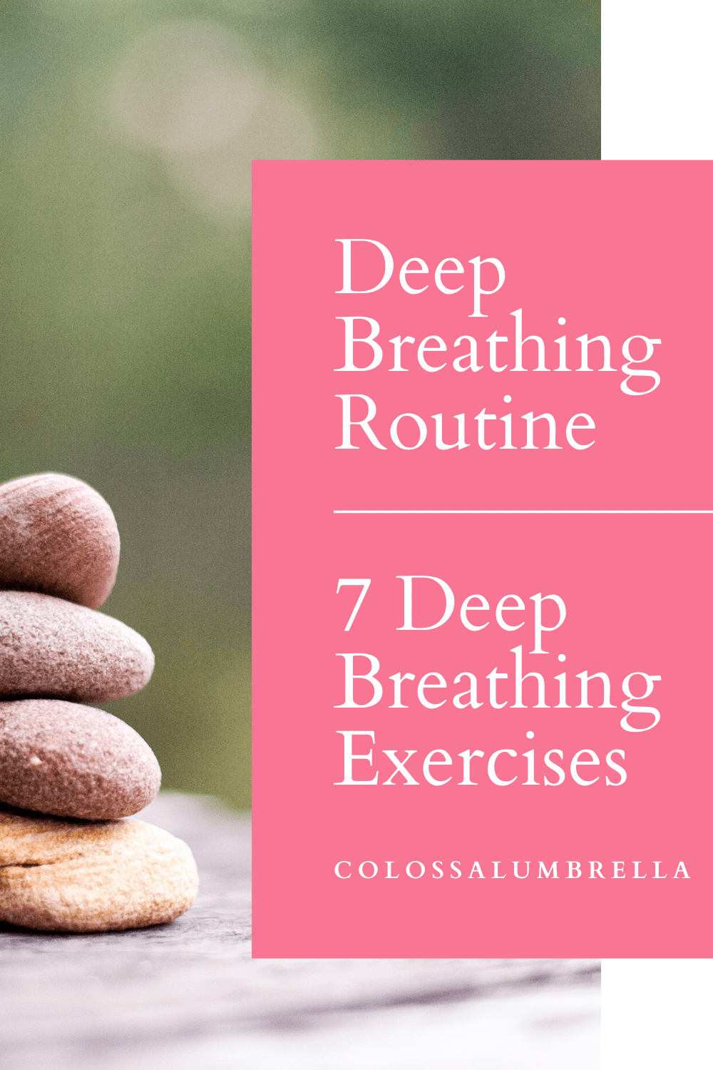 7 Effective deep breathing exercises