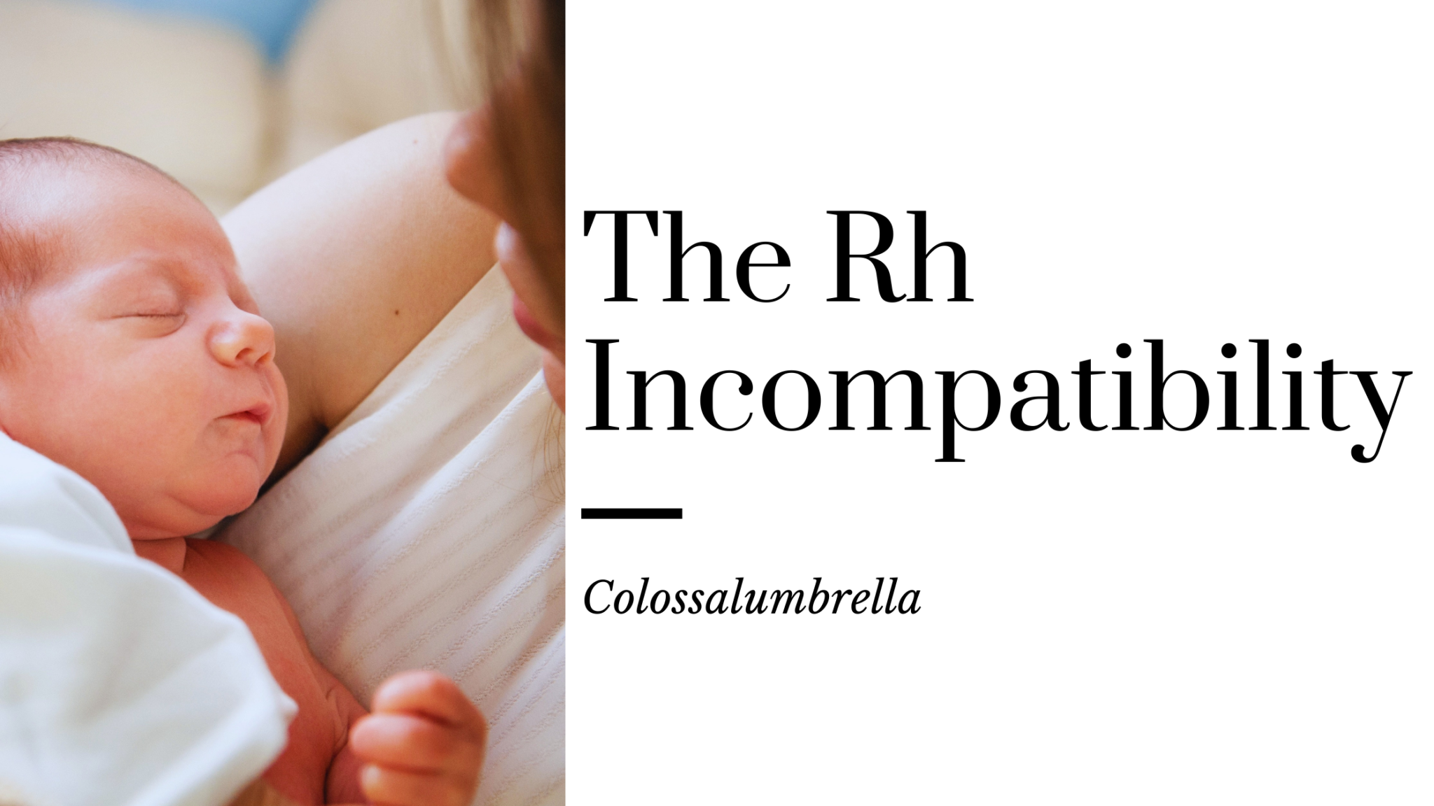 The Rh Incompatibility Likely Symptoms Diagnosis Treatments