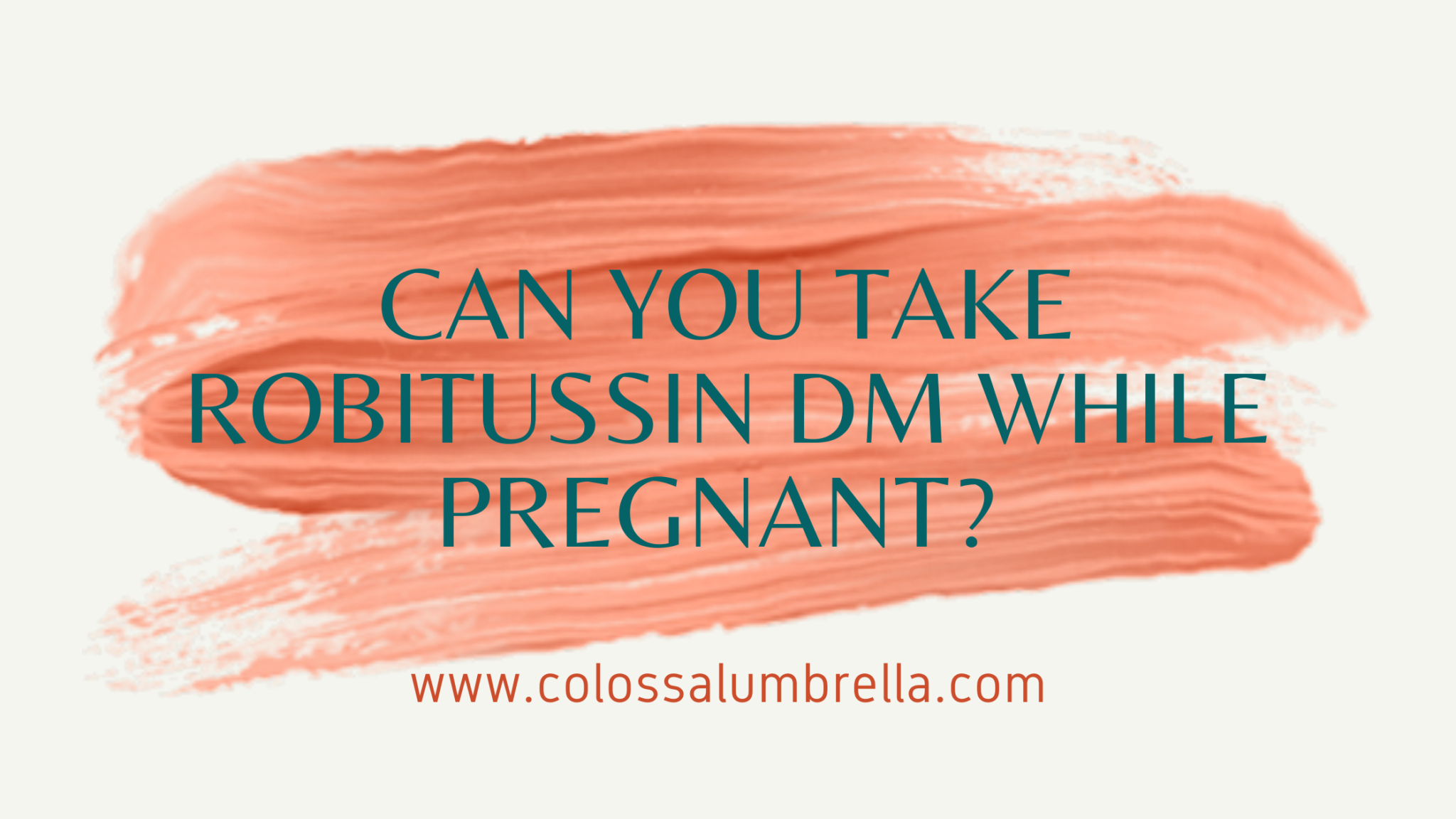 can-you-take-robitussin-dm-while-pregnant-what-is-the-risk