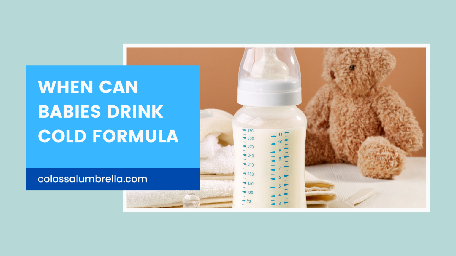 when-can-babies-drink-cold-formula