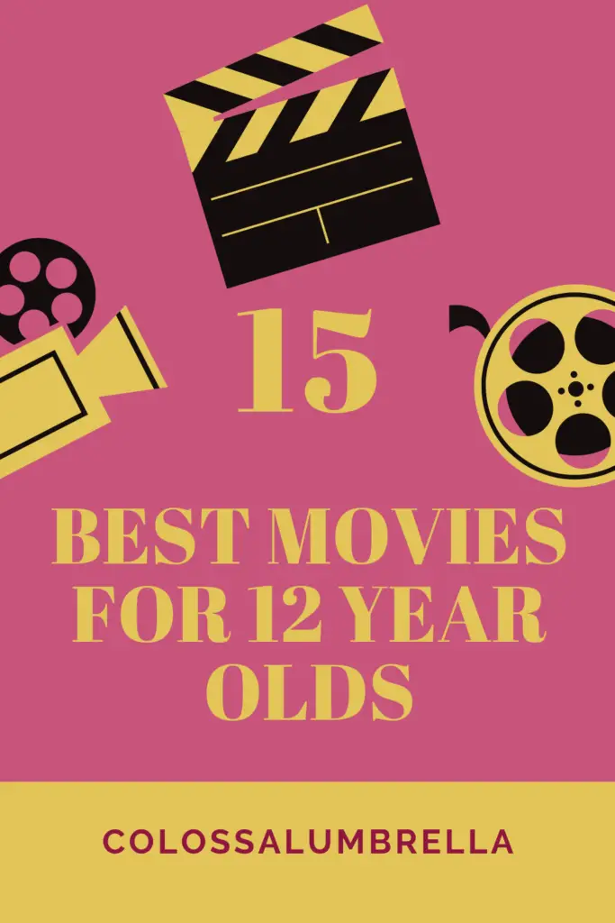 best movies for 12 year olds
