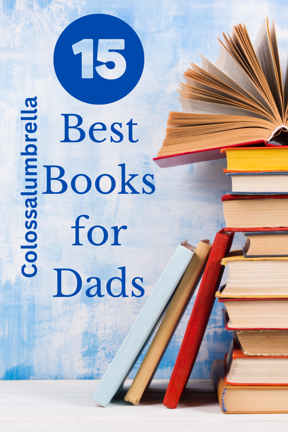 15 Best Books for First Time Dads Be the HERO you wanna be