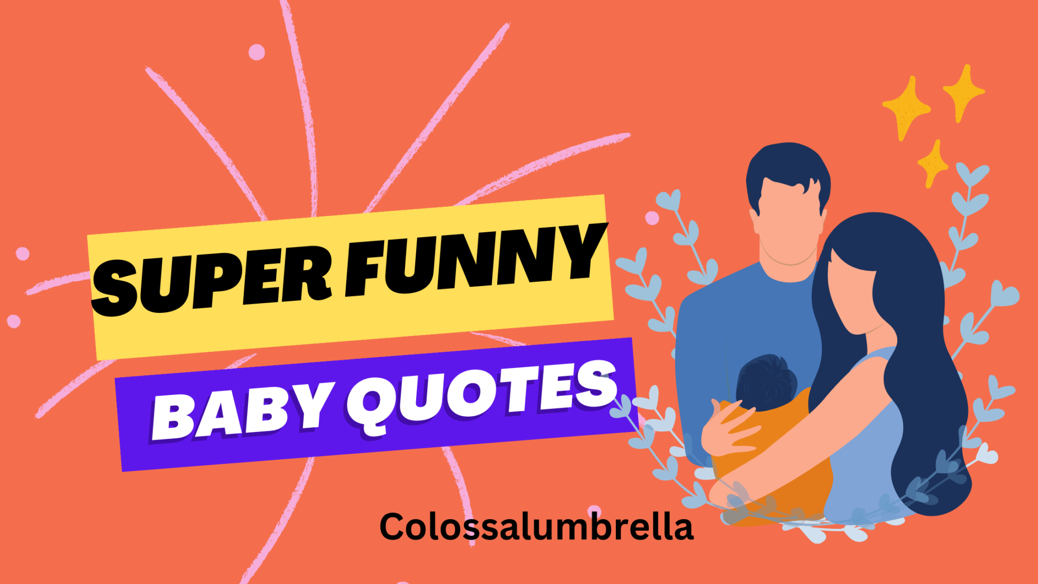 50-funny-baby-quotes-for-new-parents-colossalumbrella