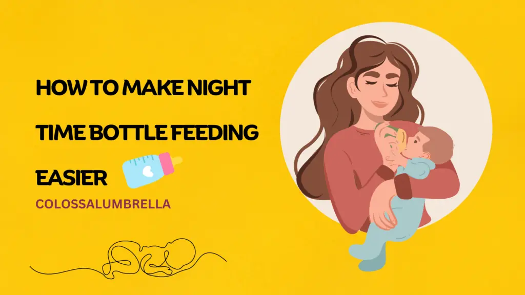 how-to-make-night-time-bottle-feeding-easier