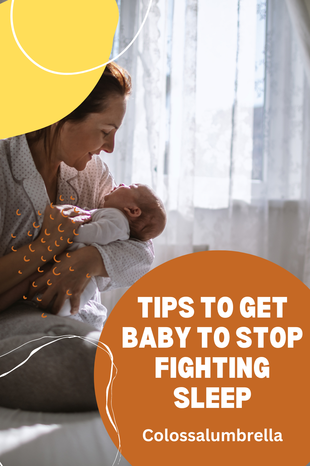 How To Get A Baby To Stop Fighting Sleep